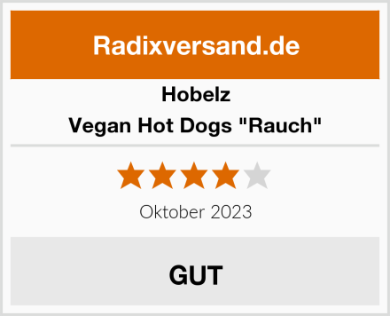 Hobelz Vegan Hot Dogs "Rauch" Test