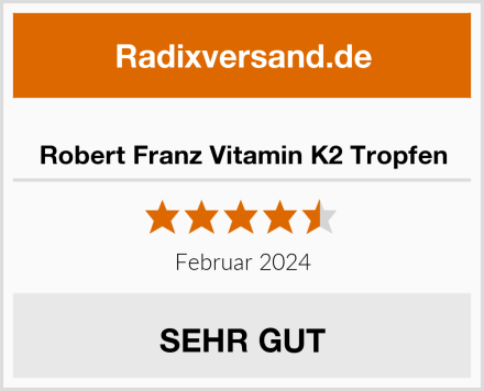  Robert Franz Vitamin K2 Tropfen Test
