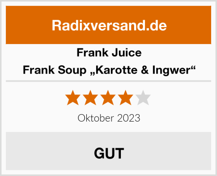 Frank Juice Frank Soup „Karotte & Ingwer“ Test