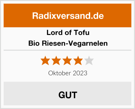 Lord of Tofu Bio Riesen-Vegarnelen Test