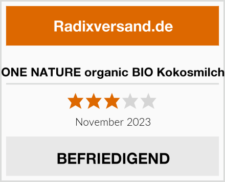  ONE NATURE organic BIO Kokosmilch Test
